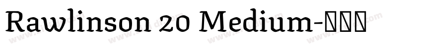 Rawlinson 20 Medium字体转换